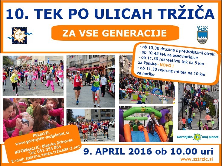 Tek po ulicah Tržiča-za vse generacije, 9.4.2016