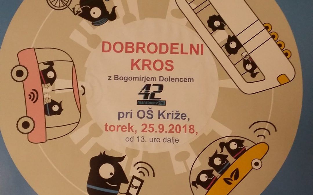 Jesenski dobrodelni kros, Križe 25.9.2018 od 15 ure dalje